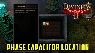 Where to find Phase Capacitor for Lunar Gate Divinity Original Sin 2 [upl. by Ardeen]