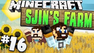 Minecraft  Sjins Farm 16  The Hills Are Alive [upl. by Trellas]