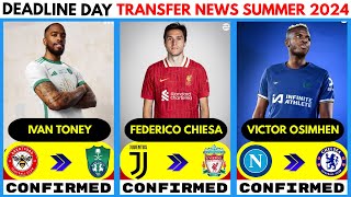 🚨 DEADLINE DAY CONFIRMED TRANSFERS ✅ AND TRANSFER RUMOURS  OSIMHEN SAGA🔥 SANCHO SAGA STERLING🔥 [upl. by Bonnie]