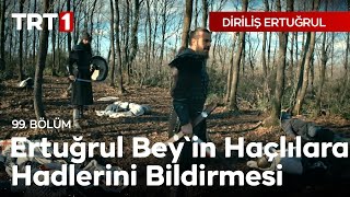 Diriliş Ertuğrul 99 Bölüm  Ertuğrul Beyin Nikeadan Gelen Haçlılara Hadlerini Bildirmesi [upl. by Voorhis]