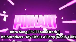 PinkAnt Intro Song  Full SoundTrack [upl. by Aelanna731]