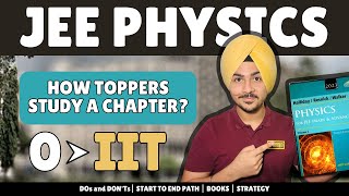 How To Study Physics for IIT JEE  Toppers Detailed Start to End Study Strategy [upl. by Moriarty]