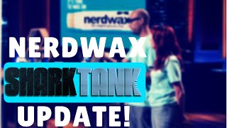 Nerdwax Shark Tank Update  Beyond The Tank [upl. by Ehsiom]