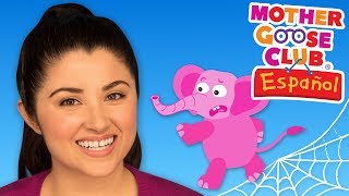 Un Elefante Se Balanceaba  Mother Goose Club en Español [upl. by Douville]