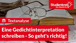 Eine Gedichtinterpretation schreiben  So gehts richtig  Deutsch verstehen mit dem Studienkreis [upl. by Ayaros]