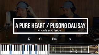 A Pure Heart Pusong Dalisay chords and lyrics [upl. by Otilia]