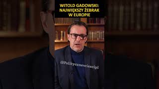 Witold Gadowski Największy żebrak w europie [upl. by Reinertson782]