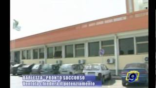 BARLETTA  PRONTO SOCCORSO  Ventola chiederà il potenziamento [upl. by Emmalyn202]