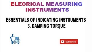 10 DAMPING TORQUE IN IN ELECTRICAL INDICATING INSTRUMENTS [upl. by Yajet459]