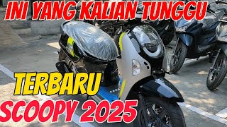 HARGA tetap sama  review detail scoopy terbaru 2025  SUDAH SESUAI harapan kah [upl. by Hareehahs]