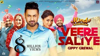 Veere Diye Saliye  Full HD  Gippy Grewal  Rajvir Jawanda amp Mannat Noor [upl. by Aerda]