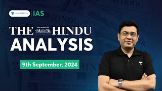 The Hindu Newspaper Analysis LIVE  9th September 2024  UPSC Current Affairs Today  Mukesh Jha [upl. by Ifok]