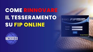 Come rinnovare il tesseramento su FIP Online  GAP Treviso [upl. by Nary]