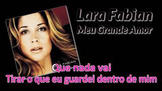 Lara Fabian  Meu Grande Amor karaokê [upl. by Jangro]