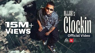 Nijjar  Clockin  Official Music Video  deepjanduofficial  punjabi Song [upl. by Jacobine]