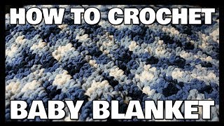 How To Crochet A Baby Blanket  For Beginners  Kristins Crochet Tutorials [upl. by Retrop]