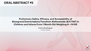 Preliminary Safety Efficacy and Acceptability of BictegravirEmtricitabine   Carina Rodriguez [upl. by Adolph665]