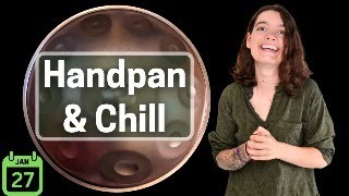 Live Handpan Hangout I wrote a song live handpanuary [upl. by Annahsohs]