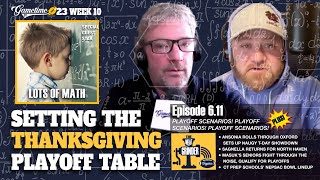 Setting the 2023 Thanksgiving Table with CIAC Playoff Scenarios  The Meat Grinder S6 E11 [upl. by Bolger239]