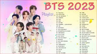 BTS PLAYLIST 2023 UPDATED  BTS Best Song Of 2023🎶 BTS ソング コレクション バンタン アップビート ソング コレクション 広告なし [upl. by Rehpotsihc]