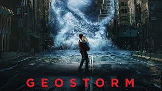 Geostorm Movie  Gerard Butler  Jim SturgessAbbie Cornish Full Movie HD Facts [upl. by Lupe]