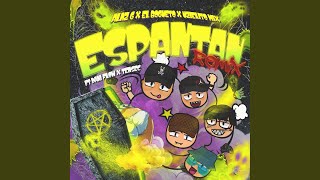 Espantan Remix [upl. by Muhcan924]