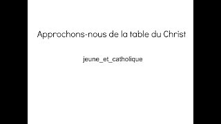 Chant catholique eucharistique  «Approchonsnous» de lEmmanuel  jeuneetcatholique [upl. by Ennad]