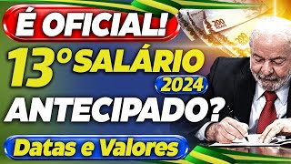 É OFICIAL GOVERNO confirma CALENDÁRIO de ANTECIPAÇÃO 13º SALÁRIO 2024 para APOSENTADOS em 2024 [upl. by Benjamin348]