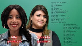 2 Horas De marcela gandara Y lilly goodman Mix ✝️ Lo Mejor De Marcela Gandara y Lilly Goodman ✝️ [upl. by Corrianne]