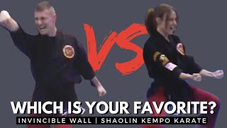 Invincible Wall  Which is your Favorite  Shaolin Kempo Karate [upl. by Nirahs]