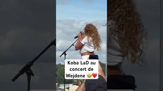 Koba LaD au concert de Wejdene 🤩 [upl. by Stefan]