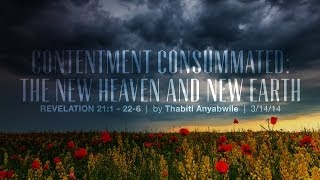 Thabiti Anyabwile quotContentment Consummatedquot  Revelation 211  226 Session 2 [upl. by Neddy]