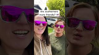 Are southerners more friendly 🇺🇸 americans usa southern [upl. by Aldwin]