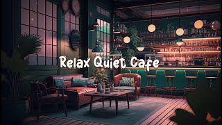 Relax Quiet Cafe ☕ Cozy Coffee Shop with Lofi Hip Hop Mix  Beats to Study  Work to ☕ Lofi Café [upl. by Hael]