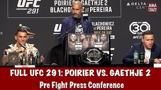 Full UFC 291 Pre Fight Press Conference Dustin Poirier vs Justin Gaethje 2 [upl. by Aliemaj]