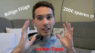 GÜNSTIGE FLÜGE FINDEN  Tipps amp Tricks für billige Flüge  Tutorial Flüge buchen [upl. by Einahpet566]