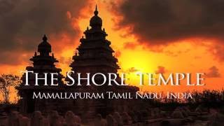 The Seven Pagodas  The Shore Temple Mamallapuram Mahabalipuram [upl. by Ardnnaed]