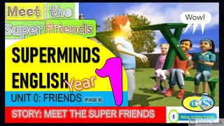 Year 1 Unit 0 Super Minds Meet The Super Friends  pg 8 with subtitle CD1 10 [upl. by Blaine]