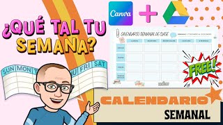 Cómo hacer tu Calendario Semanal  Tutorial CANVA [upl. by Chelsea]