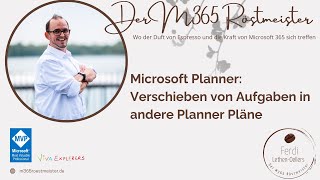 Microsoft Planner  Aufgaben verschieben [upl. by Alexandr]