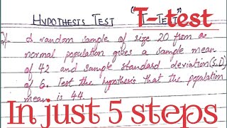 T test  Hypothesis testing  ttest full concept  In just 5 steps [upl. by Vallery361]