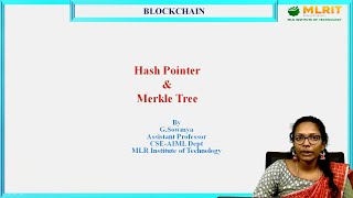 LEC12 Blockchain  Hash Pointer amp Merkle Tree by Mrs G Sowmya Department of CSE AIML [upl. by Tremayne213]