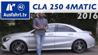 2016 MercedesBenz CLA 250 4MATIC Coupé C117 Mopf  Fahrbericht der Probefahrt Test Review [upl. by Assina980]