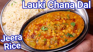 Healthy Lauki Chana Dal amp Jeera Rice Combo Recipe In Pressure Cooker  2 in1 Dudhi Chana Dal [upl. by Jeminah662]