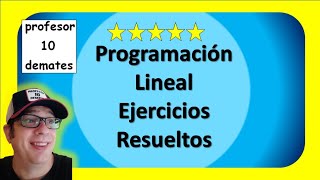 Ejercicios de PROGRAMACIÓN LINEAL resueltos [upl. by Arok]