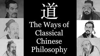 Classical Chinese Philosophy A Brief Introduction [upl. by Tymothy202]