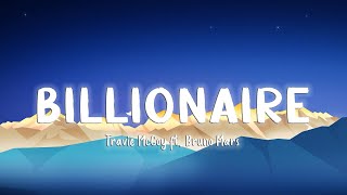 1 HOUR 🕐  Travie McCoy  Billionaire Lyrics ft Bruno Mars [upl. by Nylecyoj490]