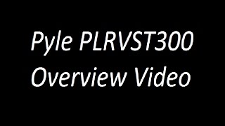 Pyle PLRVST300 Overview Video [upl. by Siduhey]