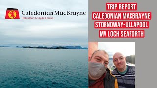 TRIP REPORT  Caledonian MacBrayne  StornowayUllapool  MV Loch Seaforth [upl. by Wynne]