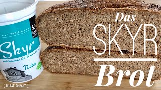 Das Skyr Brot  Skyr bread  Leckeres Brot selber backen [upl. by Eenahc355]